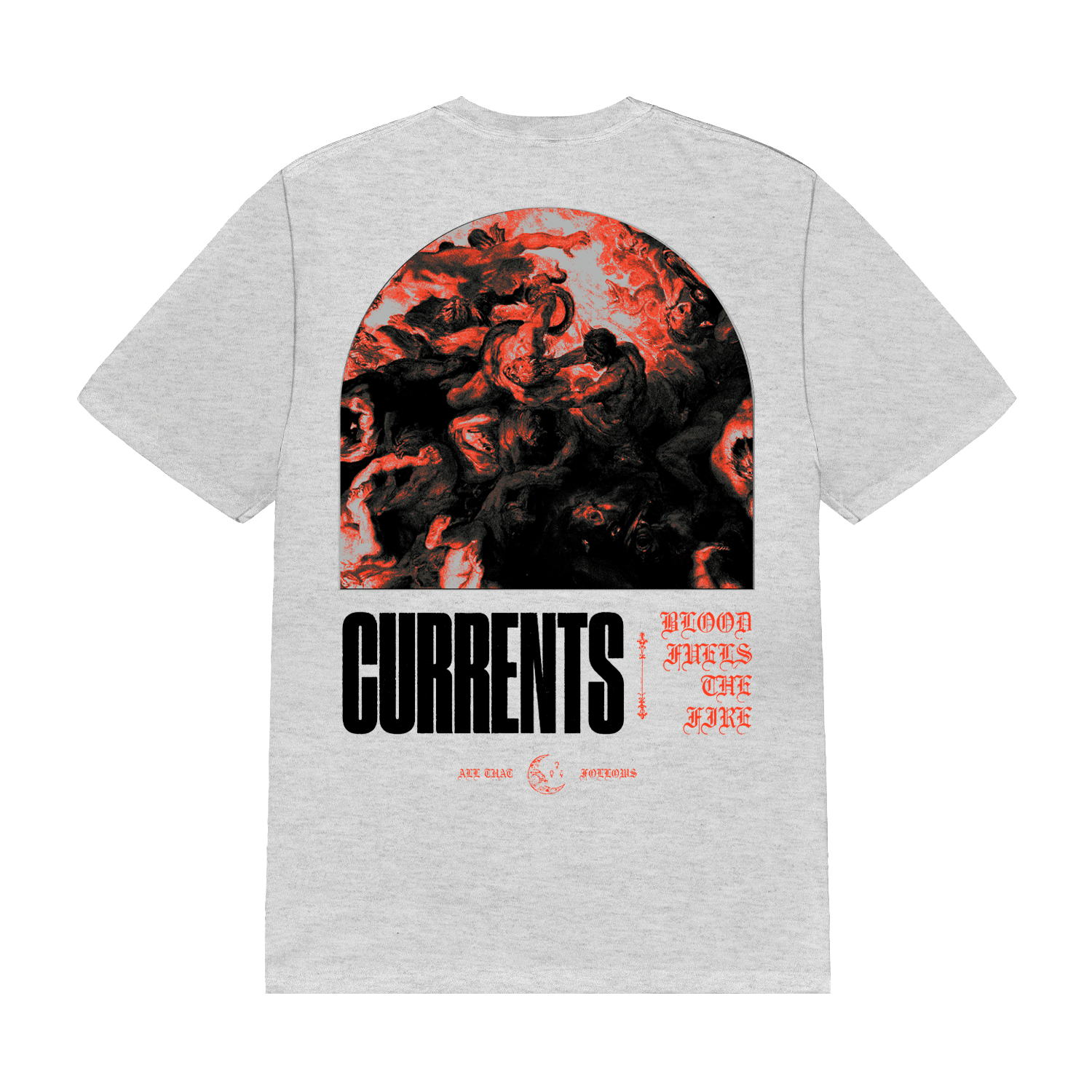 Blood Fuels The Fire T-Shirt