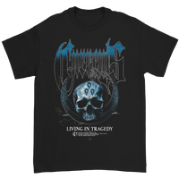 Living in Tragedy T-Shirt